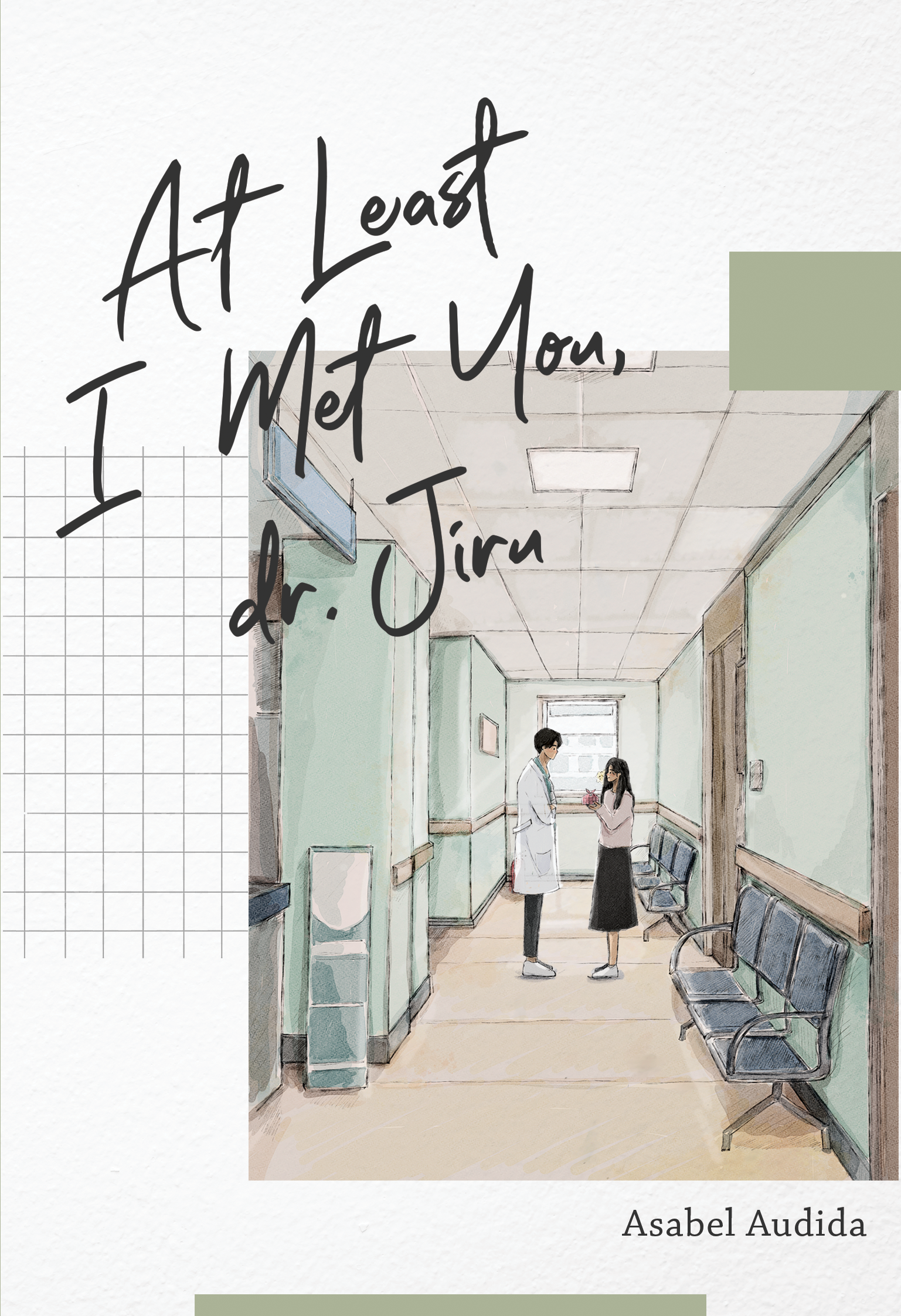 AT LEAST I MEET YOU, DR. JIRU cover